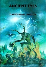 Ancient Eyes (David Niall Wilson)