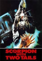 Scorpion With Two Tails (1982)