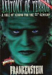 Frankenstein: Anatomy of Terror (Larry Mike Garmon)