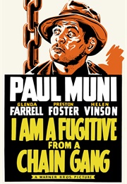 I'm a Fugitive From a Chain Gang (1933)
