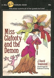 Miss Clafooty and the Demon (J. David Townsend)