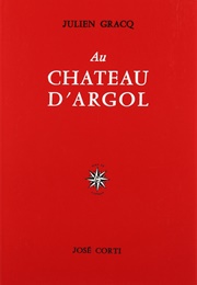 Au Château D'Argol (Julien Gracq)