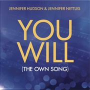 You Will (The Own Song) - Jennifer Hudson and Jennifer Nettles