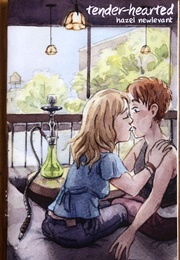 Tender-Hearted (Hazel Newlevant)