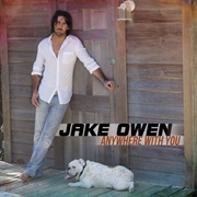 Anywhere With You - Jake Owen