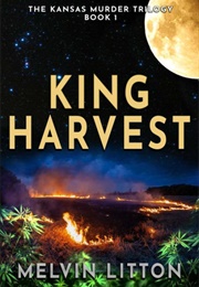 King Harvest (Melvin Litton)