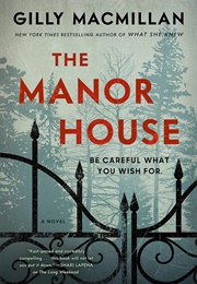 The Manor House (Gilly MacMillan)