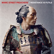 Resistance Is Futile (Manic Street Preachers, 2018)