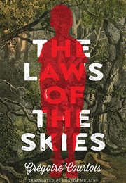 The Law of the Skies (Gregoire Cortoise)