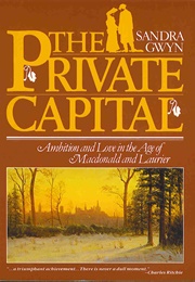The Private Capital (Sandra Gwyn)