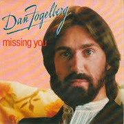 Missing You - Dan Fogelberg