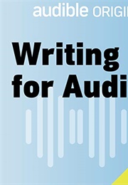 Writing for Audio (Katie O Connor)