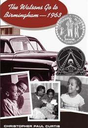 The Watsons Go to Birmingham (Christopher Paul Curtis)