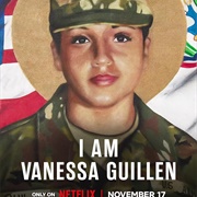 I Am Vanessa Guillen