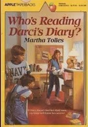 Who's Reading Darci's Diary (Martha Tolles)