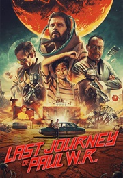 Last Journey of Paul W.R. (2020)
