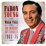 Walk Tall - Faron Young