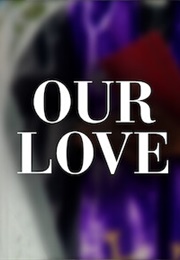 Our Love (2022)