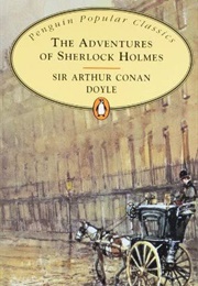 The Adventures of Sherlock Holmes (Sir Arthur Conan Doyle)