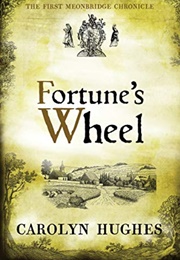 Fortunes Wheel (Carolyn Hughes)