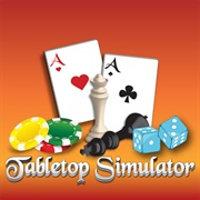 Tabletop Simulator (2015)