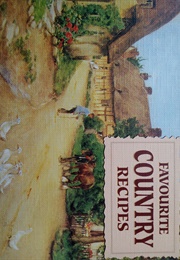 Favourite Country Recipes (J Salmon)