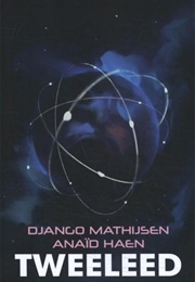 Tweeleed (Django Mathijsen En Anaïd Heen)