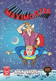 Boy Maximortal (Rick Veitch)
