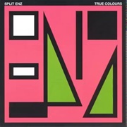 Split Enz- I Hope I Never
