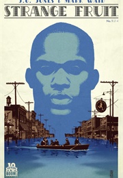 Strange Fruit (J.G. Jones and Mark Waid)