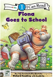 Fiona Goes to School (Richard Cowdrey)