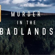 Murder in the Badlands