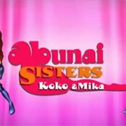 Abunai Sisters