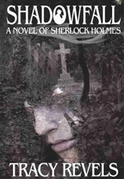 Shadowfall (Tracy Revels)