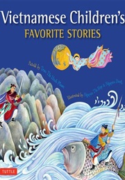 Vietnamese Children's Favorite Stories (Phuoc Thi Minh Tran; Nguyen; Nguyen)