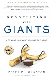 Negotiating With Giants (Peter D. Johnston)