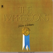 The Impressions - We&#39;re a Winner