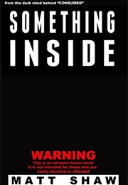 Something Inside (Matt Shaw)