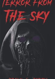Terror From the Sky (Brian G. Berry)
