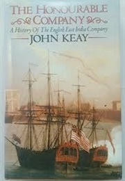 The Honourable Company (John Keay)