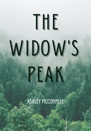 The Widow's Peak (Short) (Ashley McConnell)