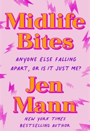 Midlife Bites (Jen Mann)