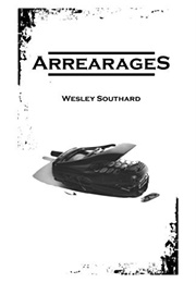 Arrearages (Wesley Southard)