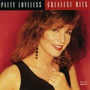 I'm That Kind of Girl - Patty Loveless