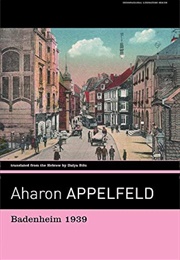 Badenheim 1939 (Aharon Appelfeld)