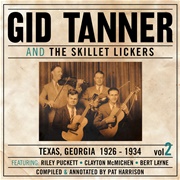 Turkey in De Straw - 	Gid Tanner & His Skillet Lickers