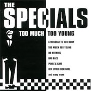 Too Much Too Young - Specials