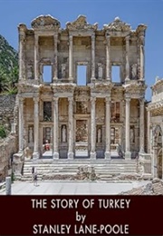 The Story of Turkey (Stanley Lane-Poole)