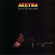 Aretha Live at Fillmore West (Aretha Franklin, 1971)