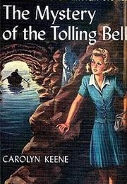The Mystery of the Tolling Bell (Carolyn Keene)